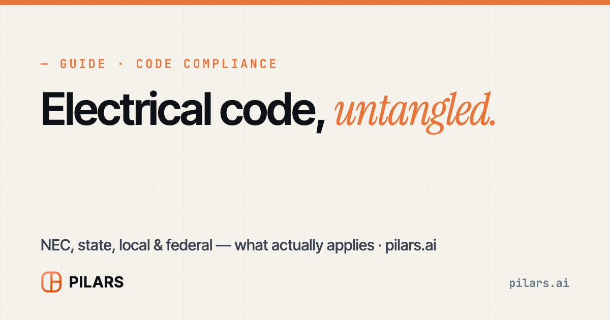 Electrical Code Compliance: NEC, State, Local & Federal
